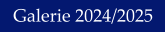 Galerie 2024/2025