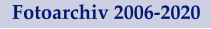 Fotoarchiv 2006-2020