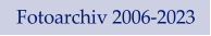 Fotoarchiv 2006-2023