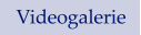 Videogalerie
