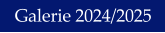 Galerie 2024/2025