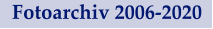 Fotoarchiv 2006-2020